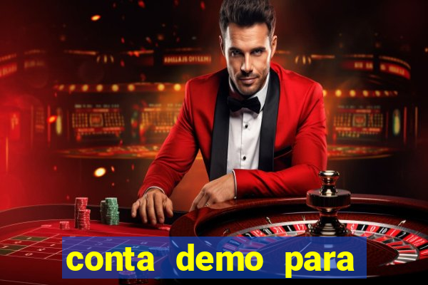 conta demo para jogar fortune tiger